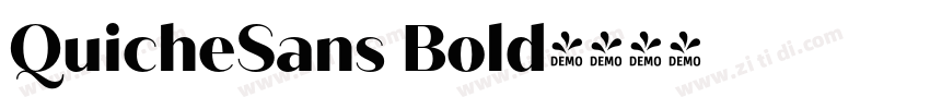 QuicheSans Bold字体转换 QuicheSans Bold字体转换